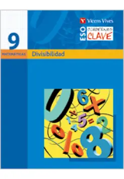 CUADERNOS CLAVE 9. DIVISIBILIDAD