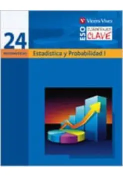 CUADERNOS CLAVE 24. ESTADSTICA Y PROBABILIDAD I