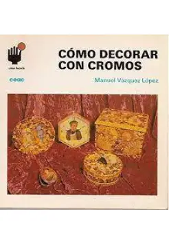 CMO DECORAR CON CROMOS