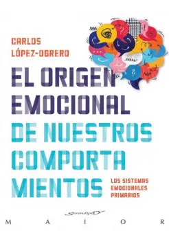 EL ORIGEN EMOCIONAL DE NUESTROS COMPORTAMIENTOS