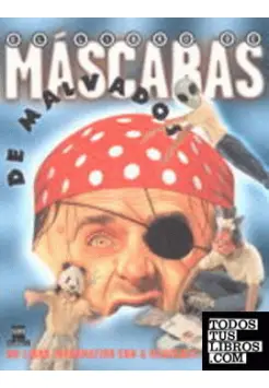 EL LIBRO DE MSCARAS DE MALVADOS