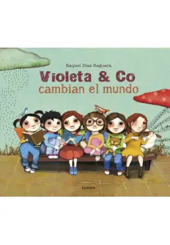 VIOLETA & CO. CAMBIAN EL MUNDO