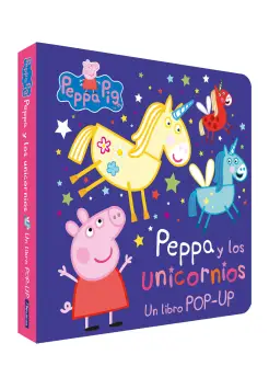 PEPPA PIG POP-UP. PEPPA Y LOS UNICORNIOS