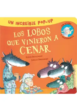 LOS LOBOS QUE VINIERON A CENAR, UN INCREBLE POP UP.