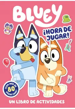 HORA DE JUGAR! BLUEY UN LIBRO DE ACTIVIDADES.