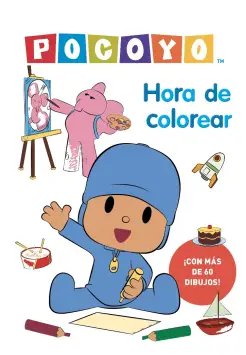 HORA DE COLOREAR. POCOYO ACTIVIDADES.