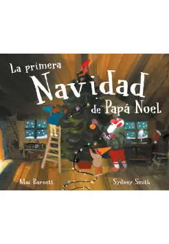 LA PRIMERA NAVIDAD DE PAP NOEL.