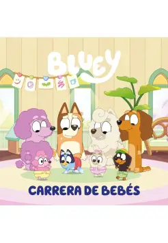 BLUEY . CARRERA DE BEBS