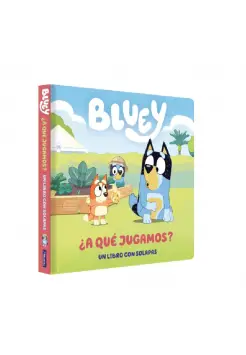 BLUEY. A QU JUGAMOS?. UN LIBRO CON SOLAPAS