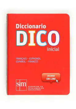 DICCIONARIO DE FRANCS DICO. NIVEL INICIAL 