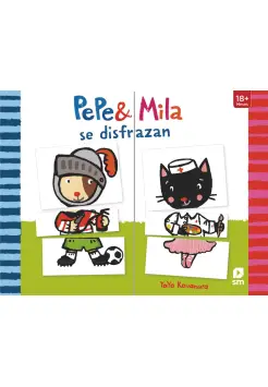 PEPE Y MILA SE DISFRAZAN. LIBRO EN CARTON