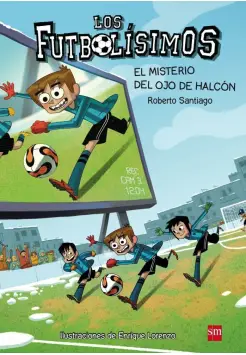 FUTBOLSIMOS 4. EL MISTERIO DEL OJO DE HALCN