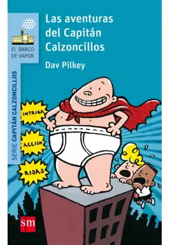 LAS AVENTURAS DEL CAPITN CALZONCILLOS 1.