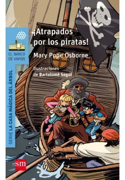 LA CASA MGICA DEL RBOL 4. ATRAPADOS POR LOS PIRATAS