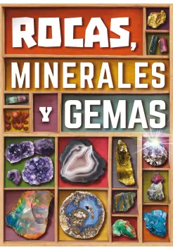 ROCAS, MINERALES Y GEMAS