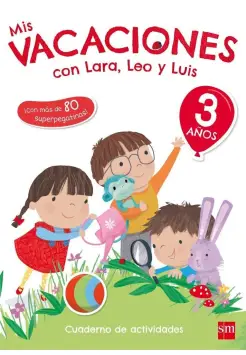 MIS VACACIONES CON LARA, LEO Y LUIS 3 AOS