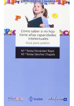 CMO SABER SI MI HIJO TIENE ALTAS CAPACIDADES INTELECTUALES. GUA PARA PADRES