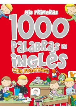 MIS PRIMERAS 1000 PALABRAS EN INGLS CON PEGATINAS