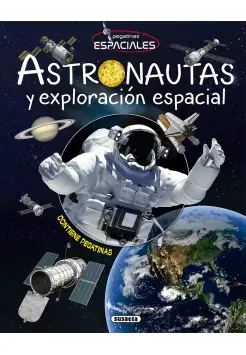 ASTRONAUTAS Y EXPLORACIN ESPACIAL