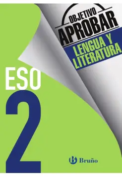 OBJETIVO APROBAR LENGUA 2 ESO