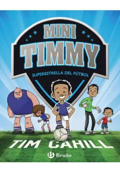 MINI TIMMY 1. SUPERESTRELLA DEL FTBOL