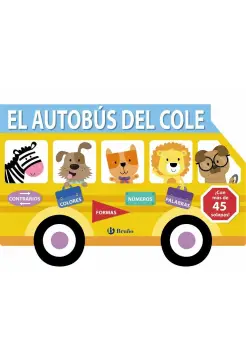 EL AUTOBS DEL COLE. LIBRO DE CARTON Y SOLAPAS. LETRA MAYSCULA