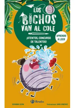 LOS BICHOS VAN AL COLE 2. ATENTOS, CONCURSO DE TALENTOS! MAYSCULAS