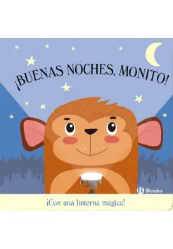 BUENAS NOCHES, MONITO!. CON LINTERNA MGICA! MAYSCULAS