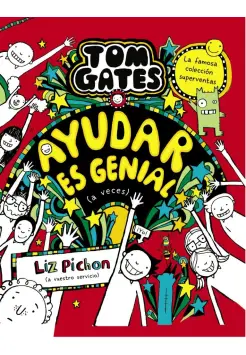 TOM GATES 20. AYUDAR ES GENIAL (A VECES)