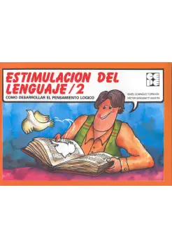 ESTIMULACIN DEL LENGUAJE 2. CMO DESARROLLAR EL PENSAMIENTO LGICO