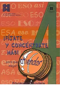 FJATE Y CONCENTRATE MS N 4 PARA QUE ATIENDAS MEJOR