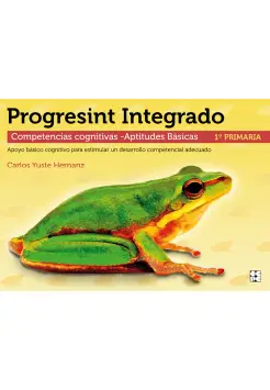 PROGRESINT INTEGRADO 1. COMPETENCIAS COGNITIVAS- APTITUDES BSICAS