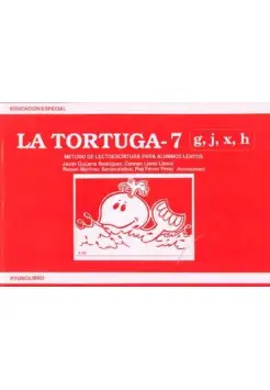 LA TORTUGA N 7. METODO DE LECTOESCRITURA PARA ALUMNOS LENTOS