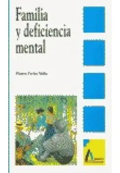 FAMILIA Y DEFICIENCIA MENTAL