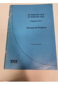 ACTIMSICAS 8 Y 9 : 2 CICLO. MANUAL PROFESOR