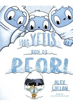 LOS YETIS SON LO PEOR!