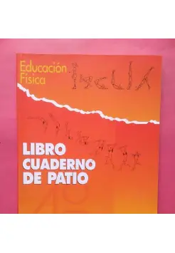 EDUCACIN FSICA 4 ESO. LIBRO CUADERNO DE PATIO