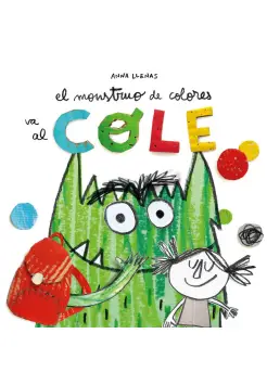 EL MONSTRUO DE COLORES VA AL COLE