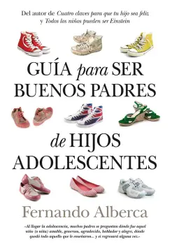 GUA PARA SER BUENOS PADRES DE HIJOS ADOLESCENTES