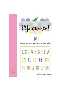 YA CUENTO! 10. CUADERNOS DE ATENCIN A LA DIVERSIDAD