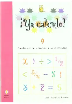 YA CALCULO! 9. CUADERNOS DE ATENCIN A LA DIVERSIDAD