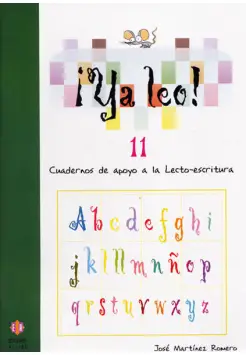 YA LEO! 11. CUADERNOS DE APOYO A LA LECTO-ESCRITURA