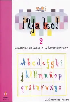 YA LEO! 2. CUADERNOS DE APOYO A LA LECTO-ESCRITURA