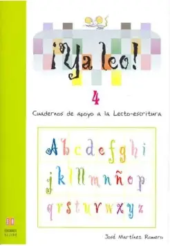 YA LEO! 4. CUADERNOS DE APOYO A LA LECTO-ESCRITURA