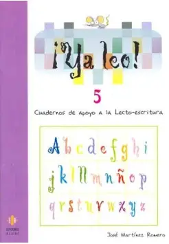 YA LEO! 5. CUADERNOS DE APOYO A LA LECTO-ESCRITURA