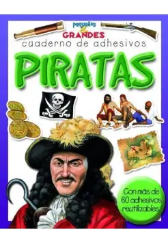 PIRATAS, PEQUEOS Y GRANDES, CUADERNOS DE ADHESIVOS