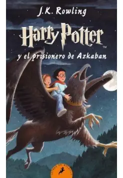 3. HARRY POTTER Y EL PRISIONERO DE AZKABAN