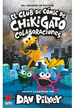 EL CLUB DE CMIC DE CHIKIGATO 4: COLABORACIONES