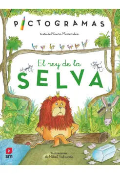 EL REY DE LA SELVA. PICTOGRAMAS