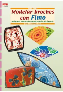 MODELAR BROCHES CON FIMO